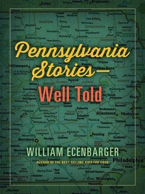 cover image of Pennsylvania Stories—Well Told